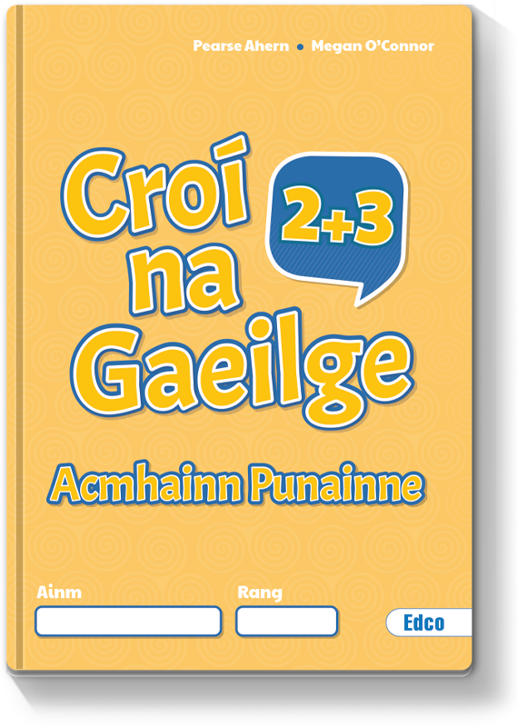 # Croí na Gaeilge 2 & 3 Punainne 2022